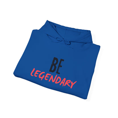 Be Legendary Hoodie - Customize with Player Name